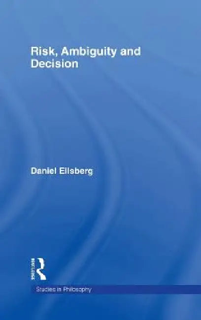 Buy Risk, Ambiguity and Decision (English, Daniel Ellsberg) — BookShops.in
