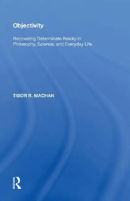 Buy Objectivity (English, Tibor R. Machan) — BookShops.in