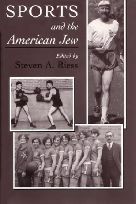 Buy Sports and the American Jew (English, Steven Riess) — BookShops.in