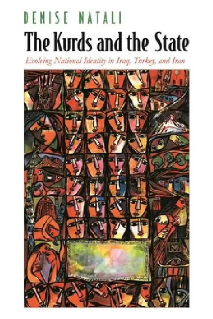 Buy The Kurds and the State (English, Denise Natali) — BookShops.in