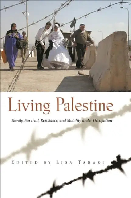 Buy Living Palestine (English, Lisa Taraki) — BookShops.in