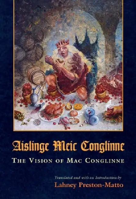 Buy Aislinge Meic Conglinne (English, Lahney Preston-Matto) — BookShops.in
