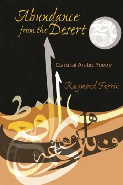 Buy Abundance from the Desert (English, Raymond Farrin) — BookShops.in
