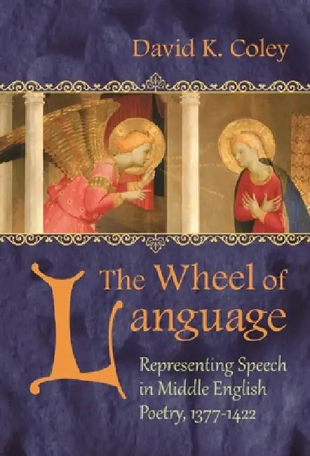Buy The Wheel of Language (English, David K. Coley) — BookShops.in