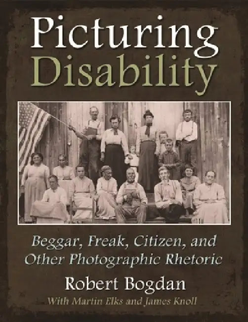 Buy Picturing Disability (English, Robert Bogdan) — BookShops.in