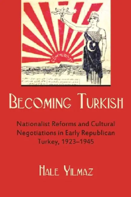 Buy Becoming Turkish (English, Hale Yilmaz) — BookShops.in