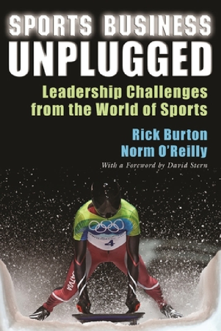 Buy Sports Business Unplugged (English, Rick Burton | Norm O'Reilly | David Stern) — BookShops.in