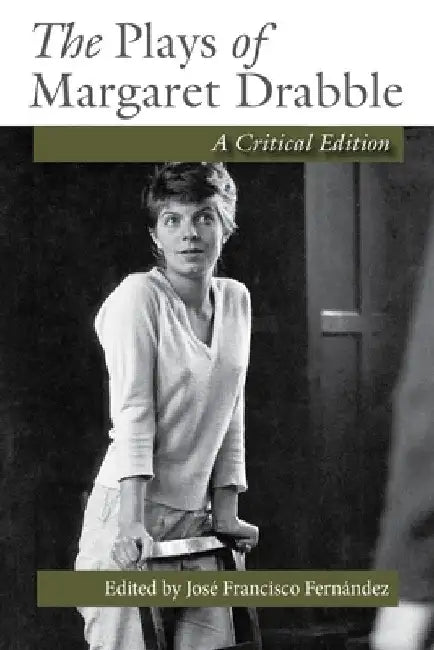 Buy The Plays of Margaret Drabble (English, José Francisco Fernández) — BookShops.in