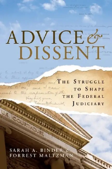 Buy Advice & Dissent (English, Sarah A. Binder | Forrest Maltzman) — BookShops.in