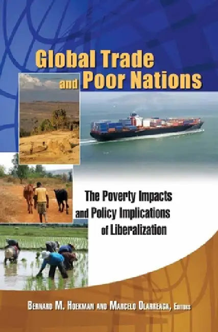 Buy Global Trade and Poor Nations (English, Ernesto Zedillo | Marcelo Olarreaga | Bernard M. Hoekman) — BookShops.in