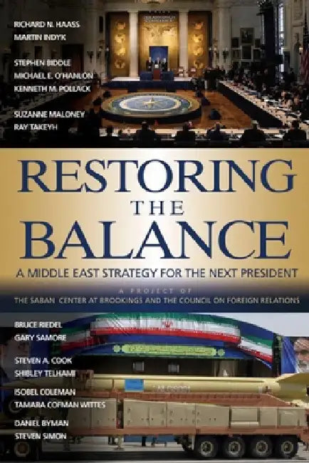 Buy Restoring the Balance (English, Richard N. Haass | Martin S. Indyk) — BookShops.in