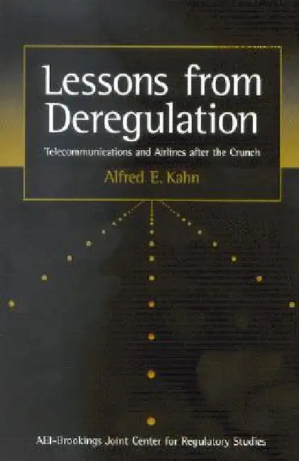 Buy Lessons from Deregulation (English, Alfred E. Kahn) — BookShops.in