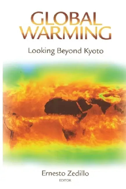 Buy Global Warming (English, Ernesto Zedillo) — BookShops.in