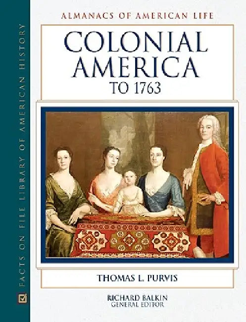 Buy Colonial America to 1763 (English, Thomas L. Purvis | Richard Balkin) — BookShops.in
