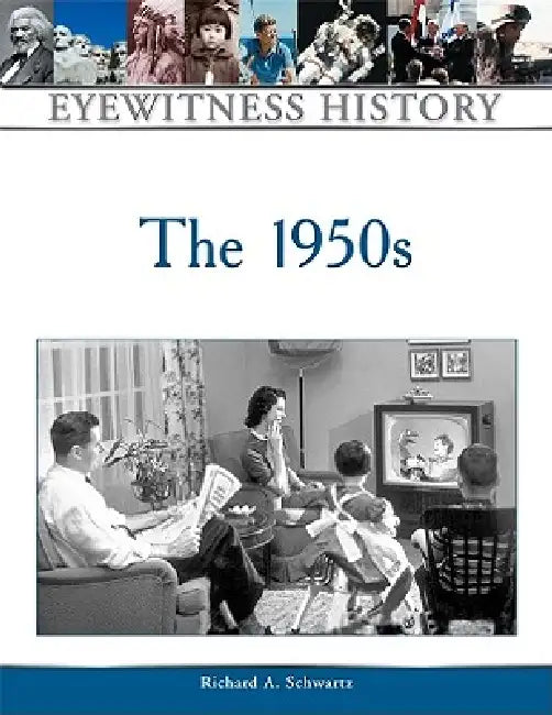 Buy The 1950s (English, Richard A. Schwartz) — BookShops.in