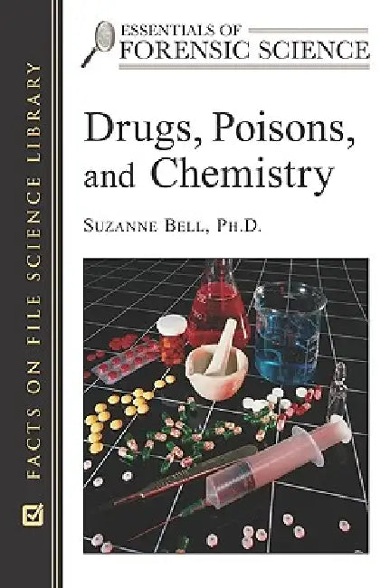 Buy Drugs, Poisons, and Chemistry (English, Suzanne Bell) — BookShops.in