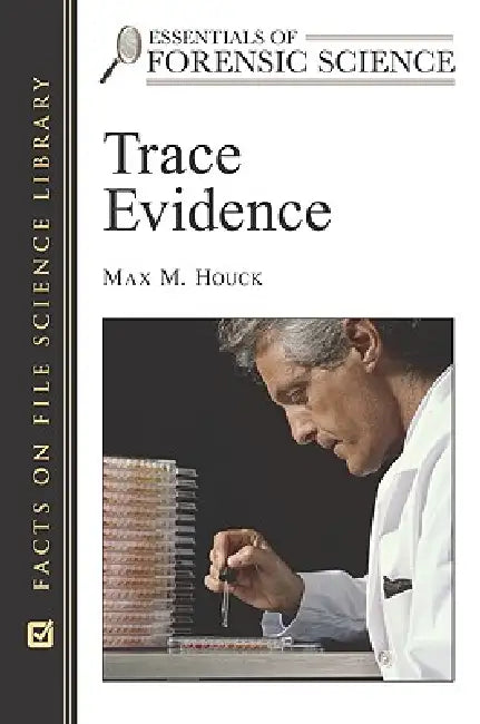 Buy Trace Evidence (English, Max M. Houck | Suzanne Bell) — BookShops.in