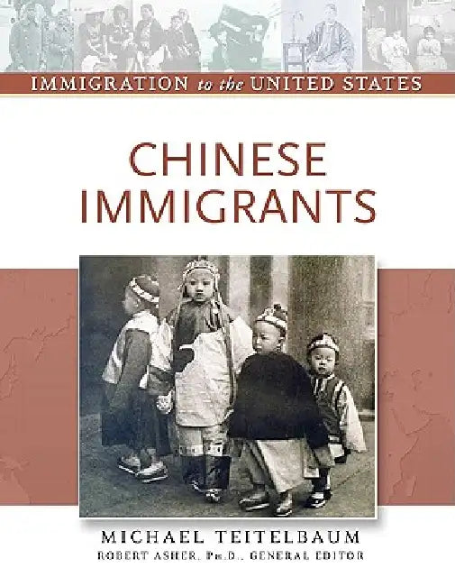 Buy Chinese Immigrants (English, Michael Teitelbaum | Robert Asher) — BookShops.in