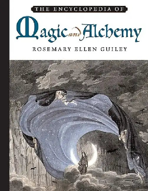Buy The Encyclopedia of Magic and Alchemy (English, Rosemary Ellen Guiley | Donald Michael Kraig) — BookShops.in