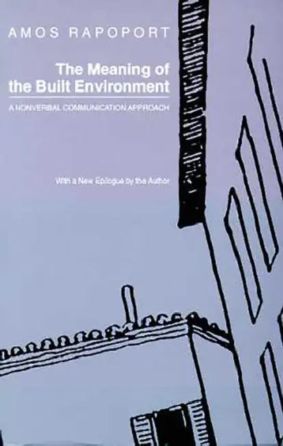 Buy The Meaning of the Built Environment (English, Amos Rapoport) — BookShops.in