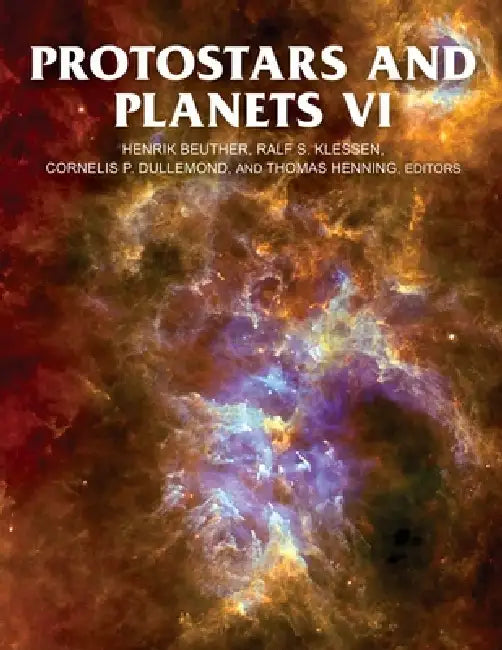 Buy Protostars and Planets VI (English, Henrik Beuther | Ralf S. Klessen | Cornelis Petrus Dullemond) — BookShops.in