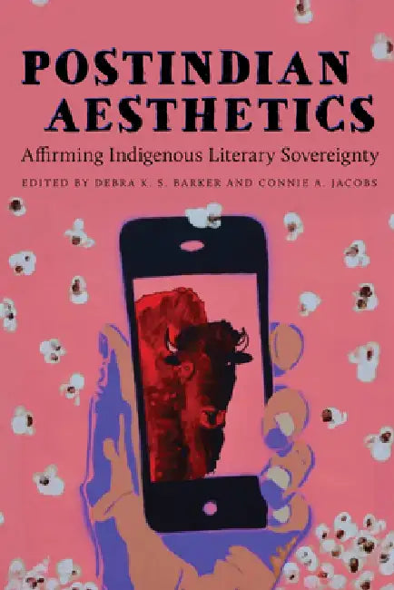 Buy Postindian Aesthetics (English, Debra K. S. Barker | Connie A. Jacobs | Robert Warrior) — BookShops.in