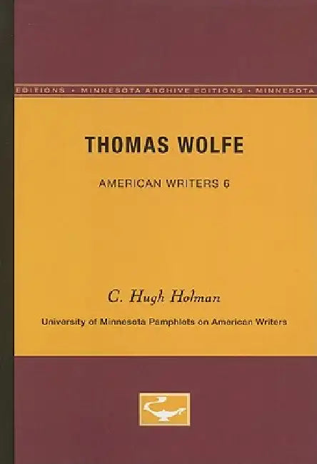 Buy Thomas Wolfe - American Writers 6 (English, C. Hugh Holman) — BookShops.in