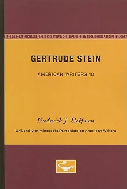 Buy Gertrude Stein - American Writers 10 (English, Frederick J. Hoffman) — BookShops.in
