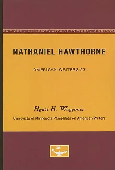 Buy Nathaniel Hawthorne - American Writers 23 (English, Hyatt H. Waggoner) — BookShops.in