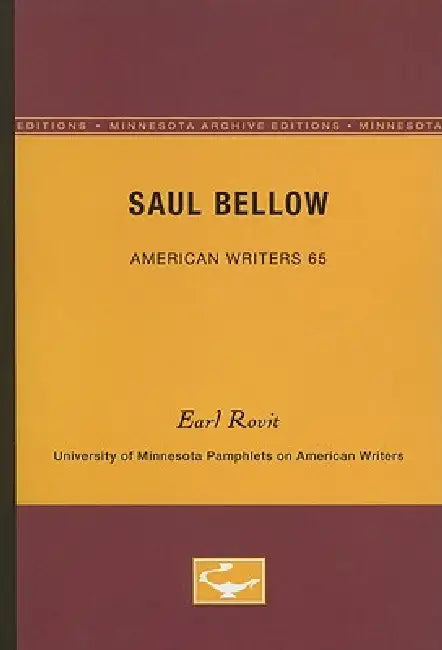 Buy Saul Bellow - American Writers 65 (English, Earl Rovit) — BookShops.in