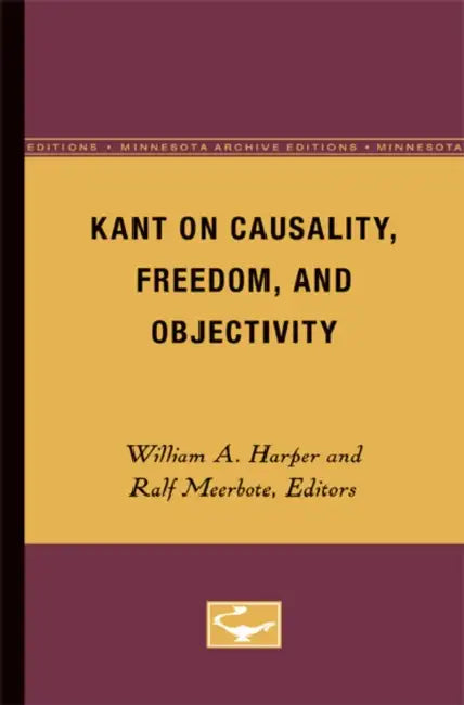 Buy Kant on Causality, Freedom, and Objectivity (English, William L. Harper) — BookShops.in