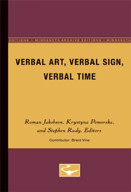 Buy Verbal Art, Verbal Sign, Verbal Time (English, Roman Jakobson) — BookShops.in
