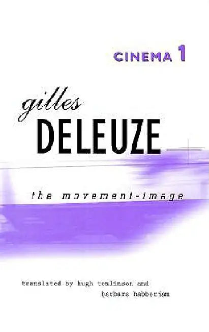 Buy Cinema 1 (English, Gilles Deleuze) β BookShops.in