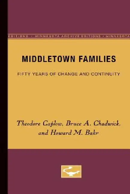 Buy Middletown Families (English, Theodore Caplow) — BookShops.in