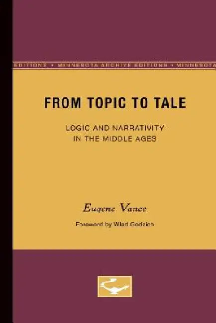 Buy From Topic to Tale (English, Eugene Vance) — BookShops.in