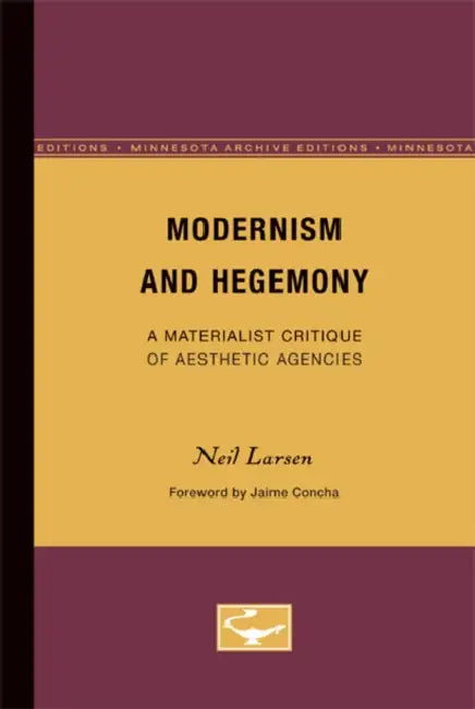 Buy Modernism and Hegemony (English, Neil Larsen) โ BookShops.in