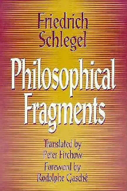 Philosophical Fragments (English, Friedrich Schlegel)