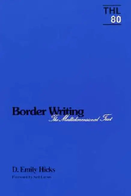 Buy Border Writing (English, D. Emily Hicks) — BookShops.in
