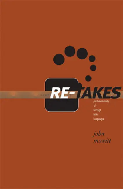 Buy Re-Takes (English, John Mowitt) — BookShops.in