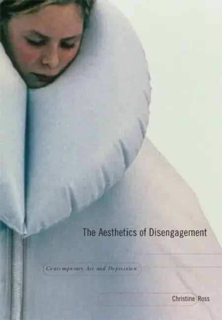 Buy The Aesthetics of Disengagement (English, Christine Ross) — BookShops.in
