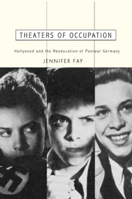 Buy Theaters of Occupation (English, Jennifer Fay) — BookShops.in
