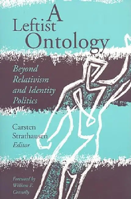 Buy A Leftist Ontology (English, Carsten Strathausen) — BookShops.in
