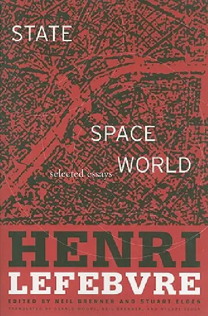 Buy State, Space, World (English, Henri Lefebvre | Stuart Elden | Neil Brenner) — BookShops.in