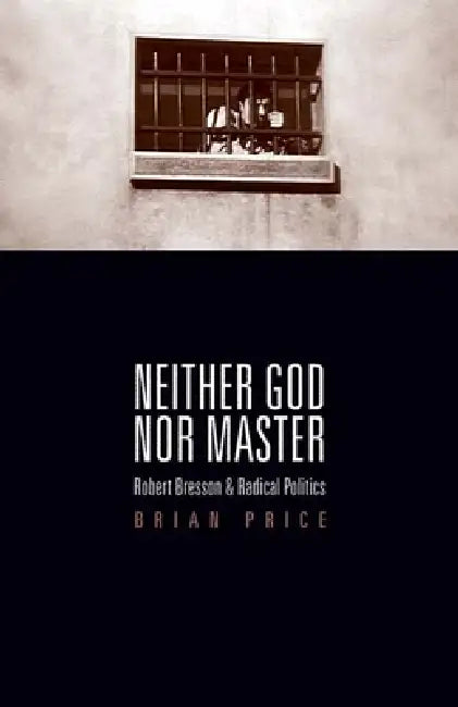 Buy Neither God nor Master (English, Brian Price) — BookShops.in