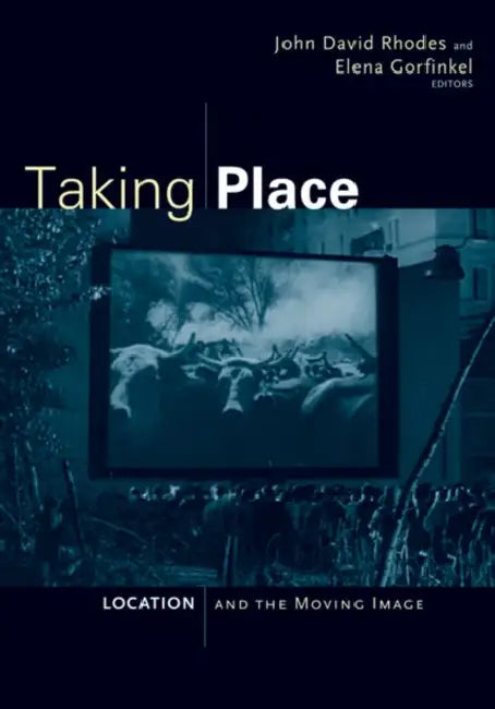 Buy Taking Place (English, John David Rhodes) — BookShops.in