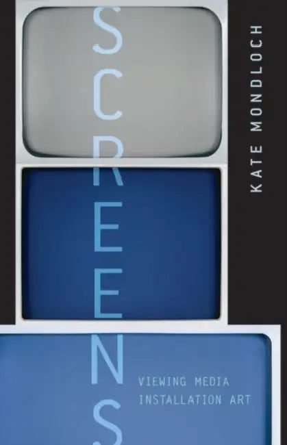 Buy Screens (English, Kate Mondloch) — BookShops.in
