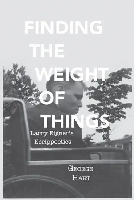 Buy Finding the Weight of Things (English, George Hart) — BookShops.in