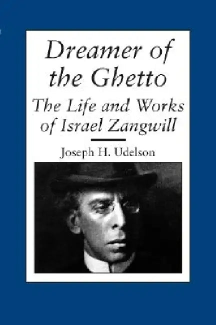 Buy Dreamer of the Ghetto (English, Joseph H. Udelson) โ BookShops.in