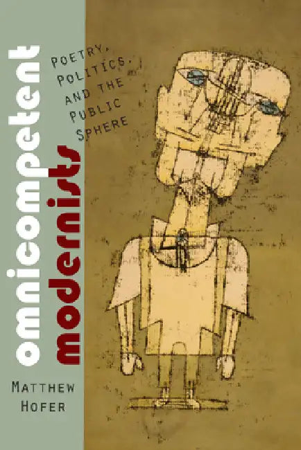Buy Omnicompetent Modernists (English, Matthew Hofer) — BookShops.in
