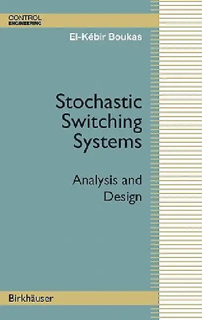 Buy Stochastic Switching Systems (English, El-Kébir Boukas) — BookShops.in